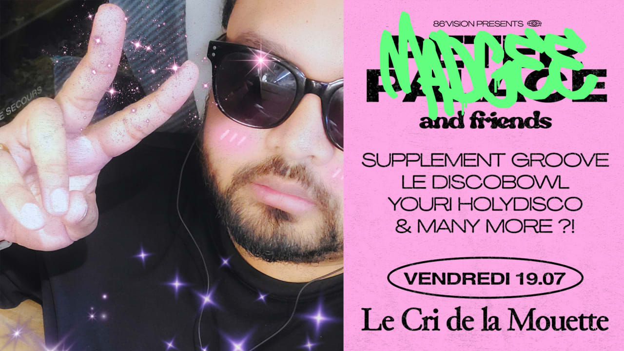 Madgee & Friends : Supplément Groove, Le Discobowl & More !