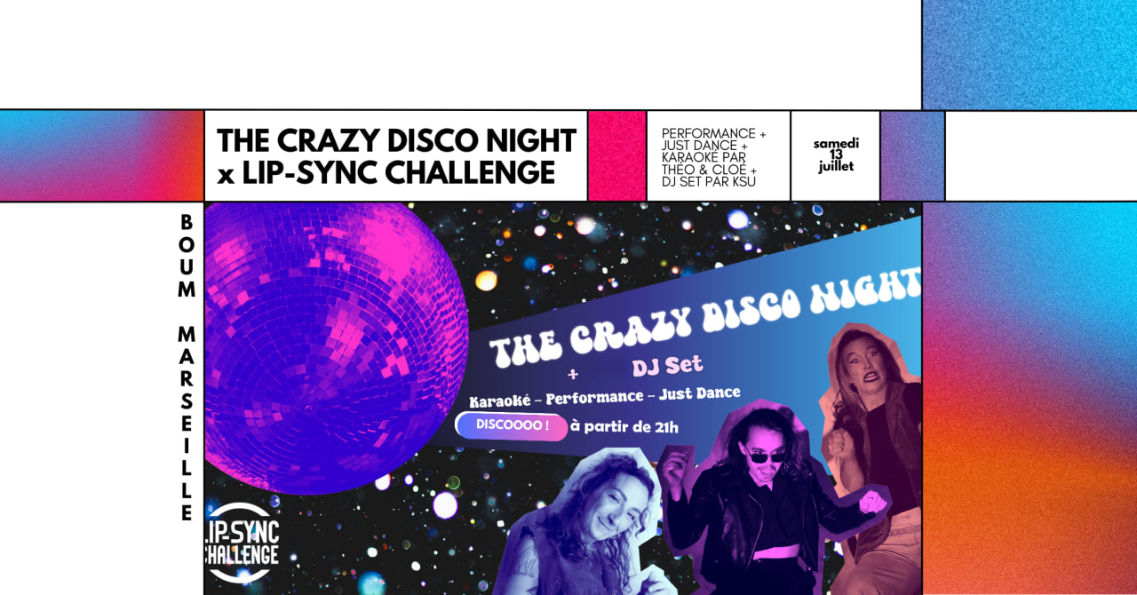 The Crazy Disco Night • Boum X Lip-Sync Challenge