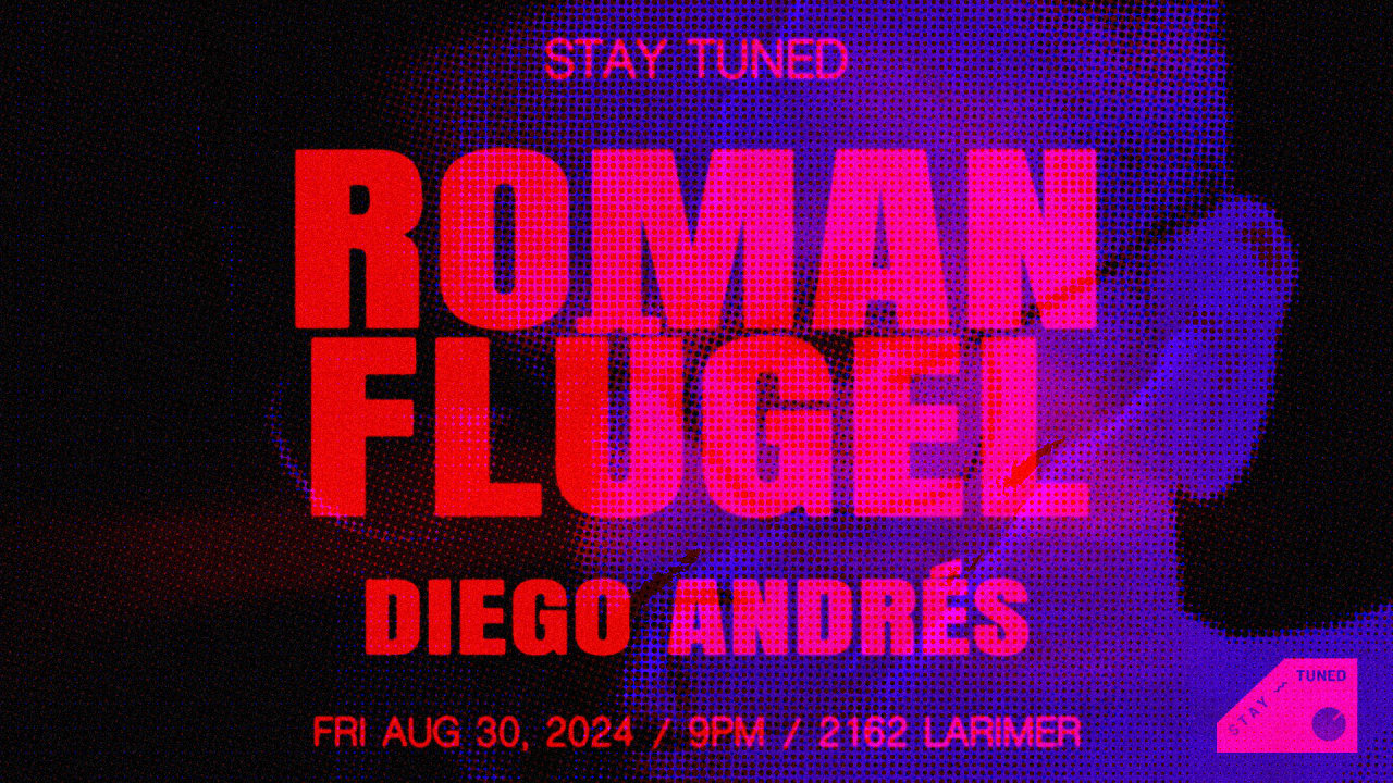 Roman Flügel W/ Diego Andrés