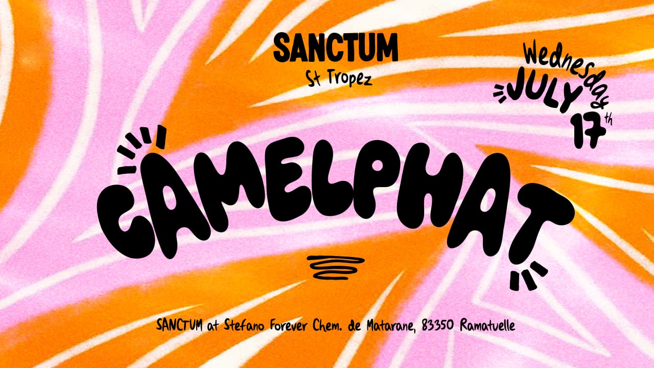 Sanctum Club: Camelphat