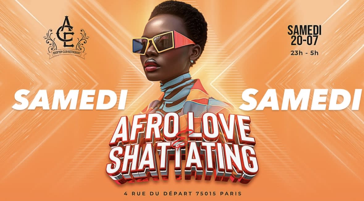 AFROLOVE - Samedi 20 Juillet - Afro, Shatta, Hip Hop