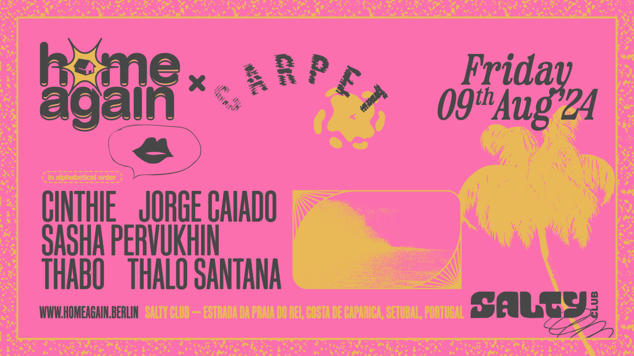 Home Again x Carpet & Snares Summer Party