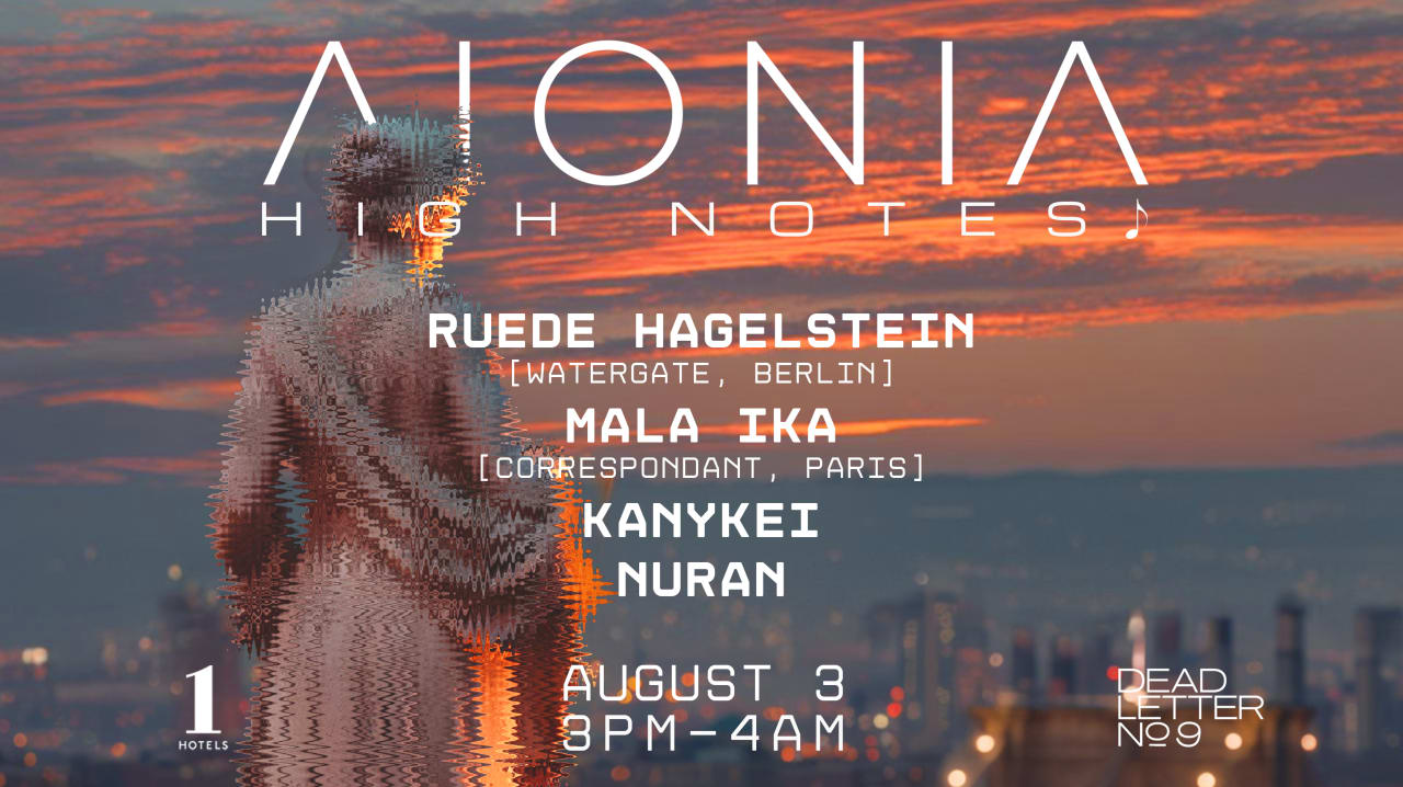 High Notes ♪ @ 1 HOTEL & No9: Ruede Hagelstein | Mala Ika