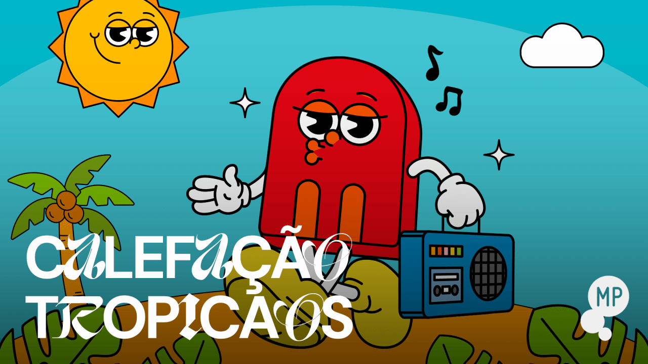 27/7 - Calefação Tropicaos No Mundo Pensante