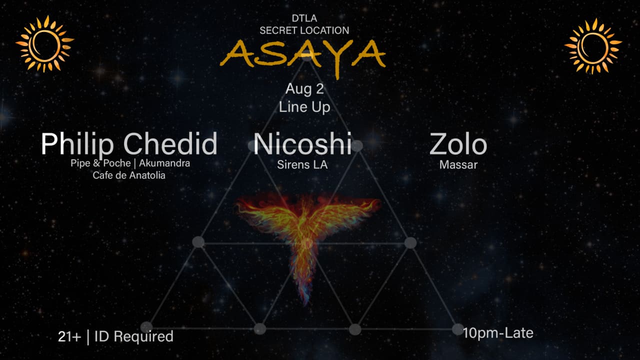 Asaya La: Philip Chedid, Zolo, Nicoshi