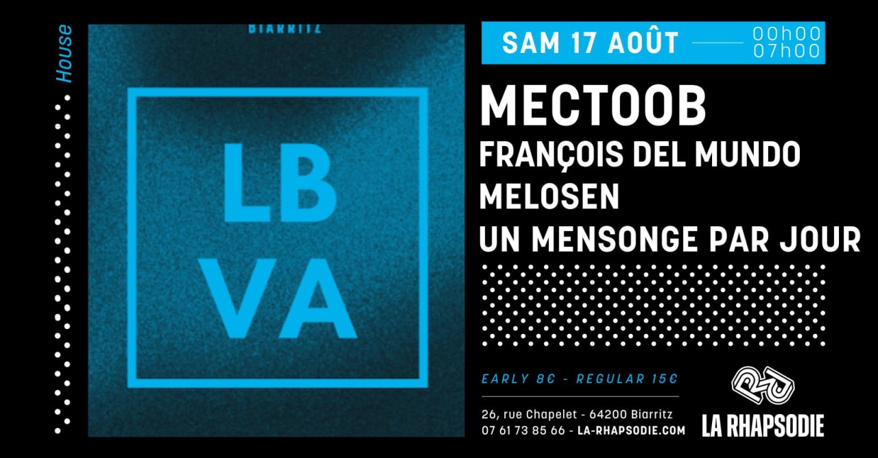 Lbva : Mectoob • François Del Mundo • Melosen • Umpj