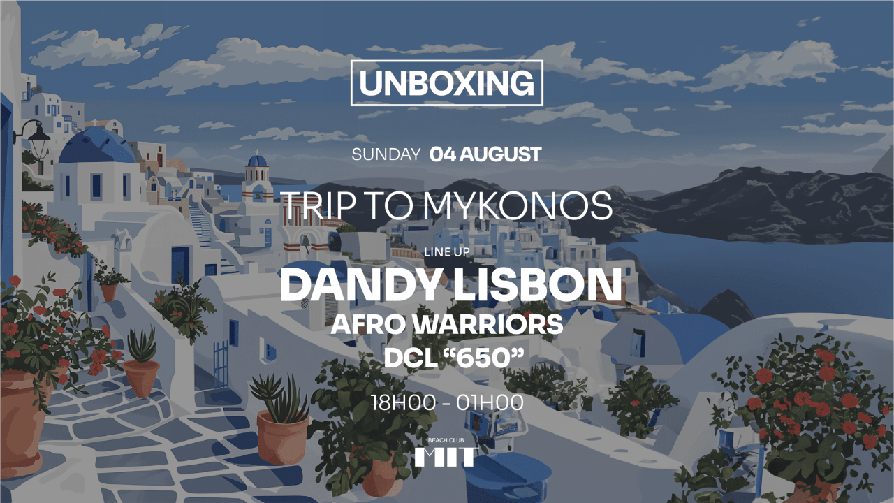 Unboxing - Trip To Mikonos