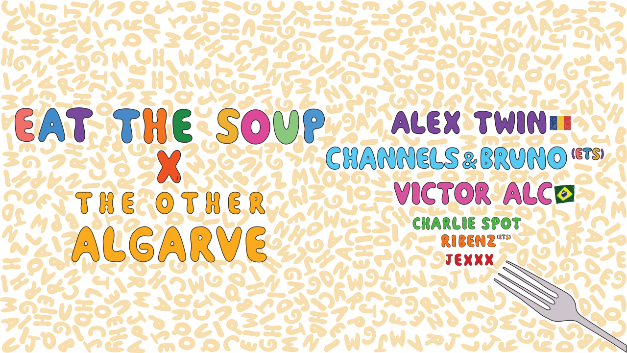 EAT THE SOUP X THE OTHER ALGARVE