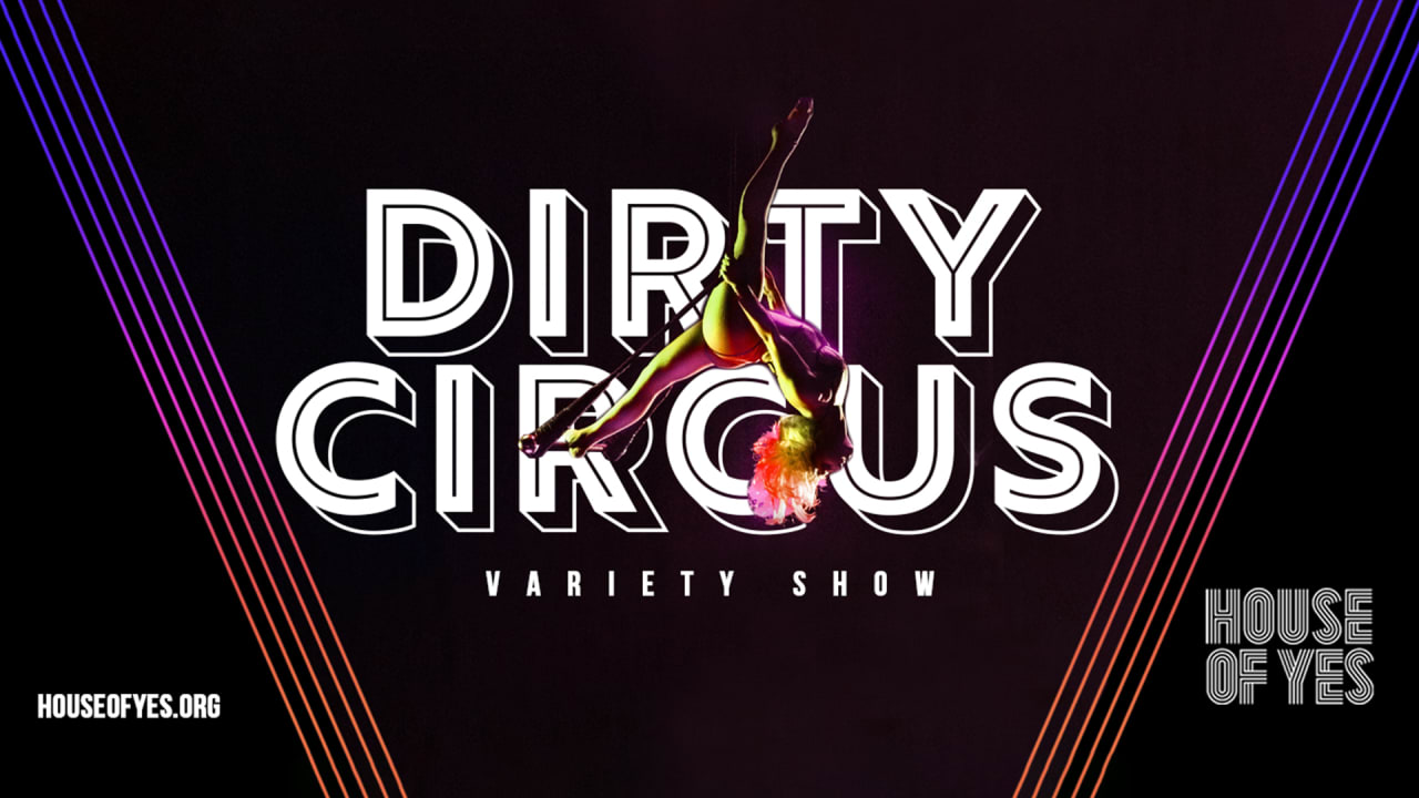 Dirty Circus: Variety Show