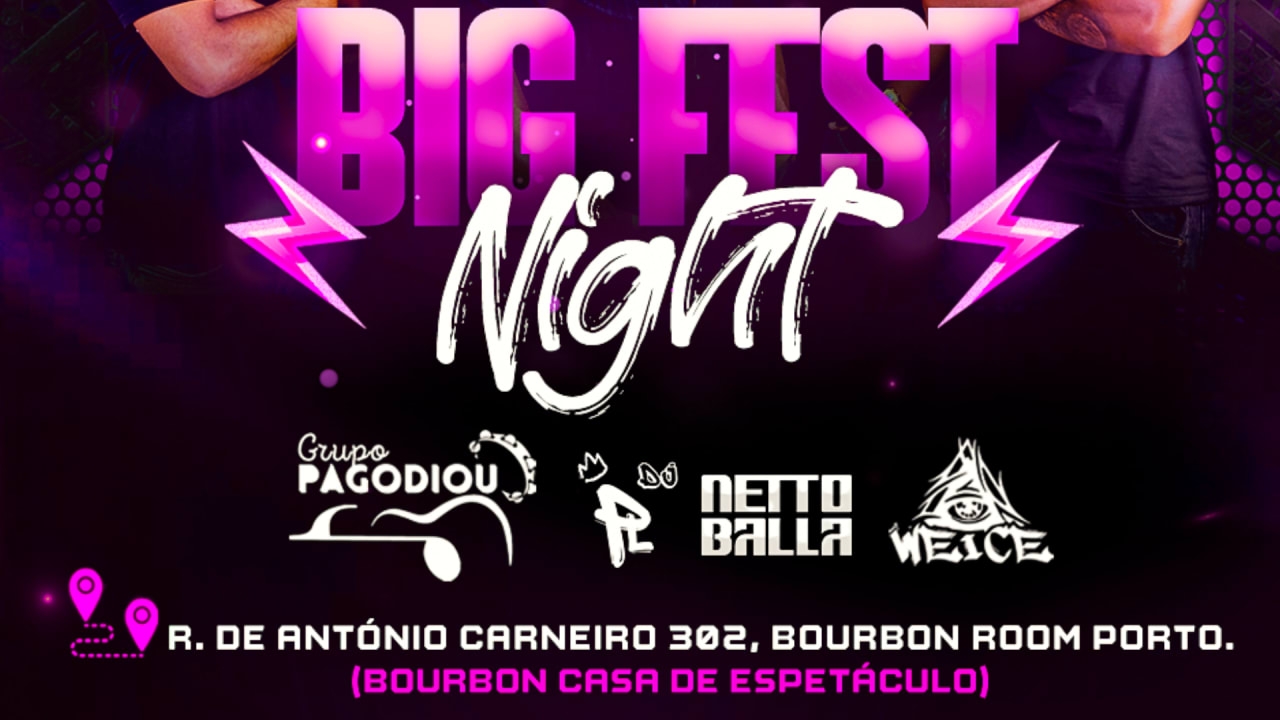 Big Fest Night