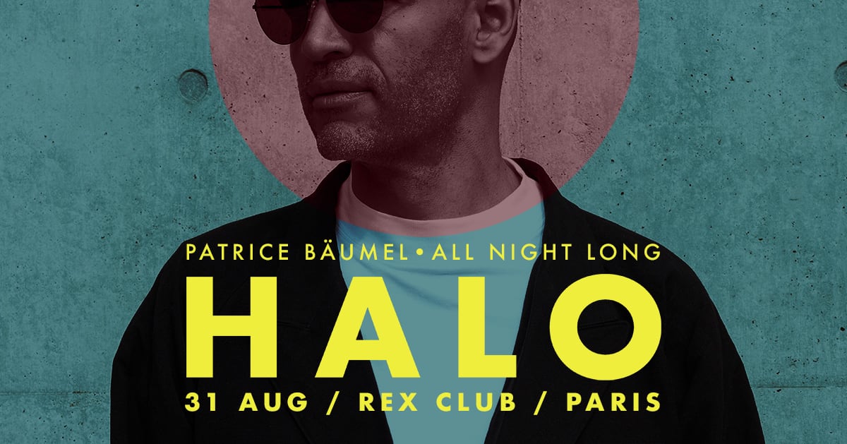 Halo: Patrice Bäumel All Night Long