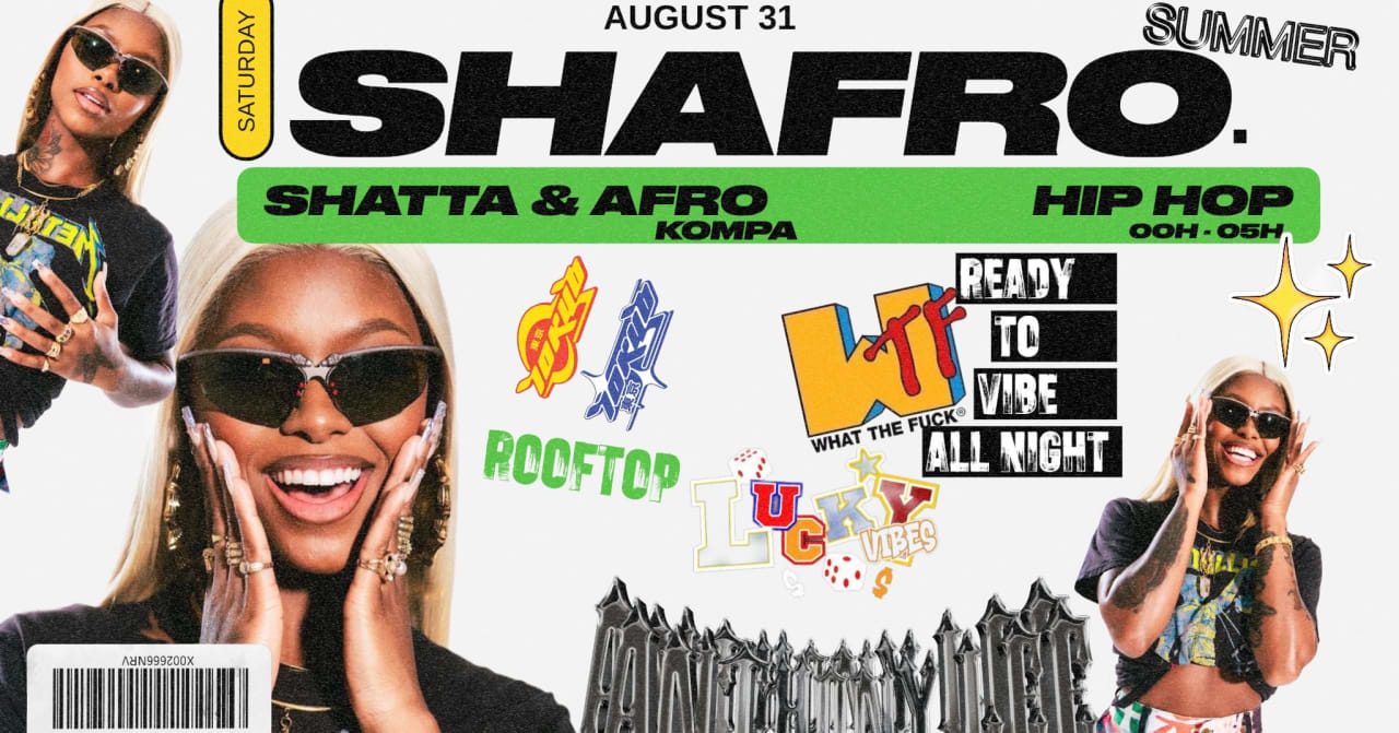 Shafro Last Of Summer: Afrobeat X Shatta X Hip Hop X Kompa