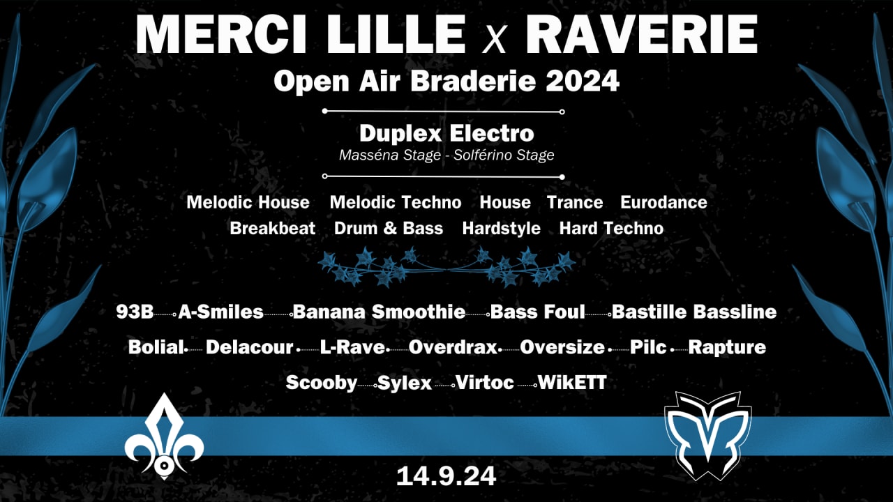 Merci Lille X Raverie - Duplex Electro - Braderie Open Air