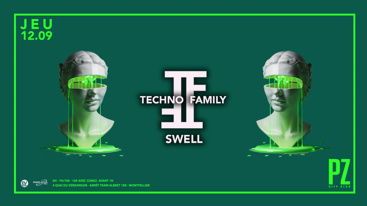 Techno Family X Swell All Night Long X Pz City Club 12/09