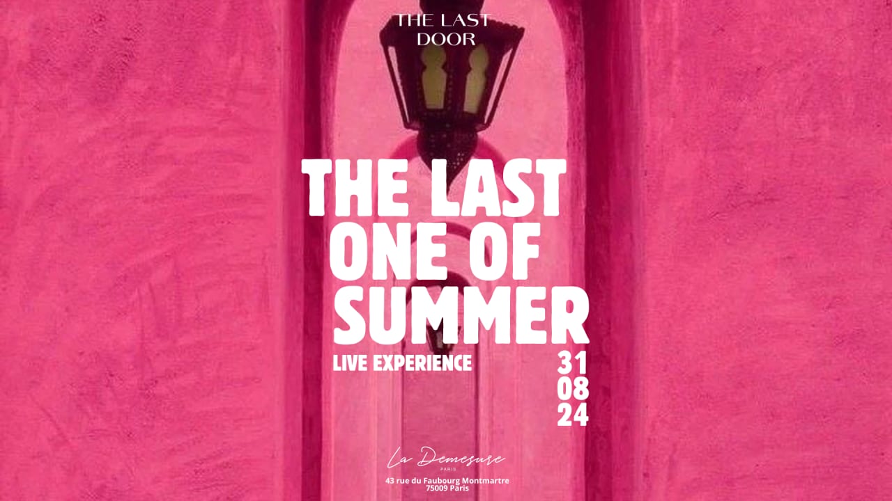 The Last Door X La Demesure : Endless Summer