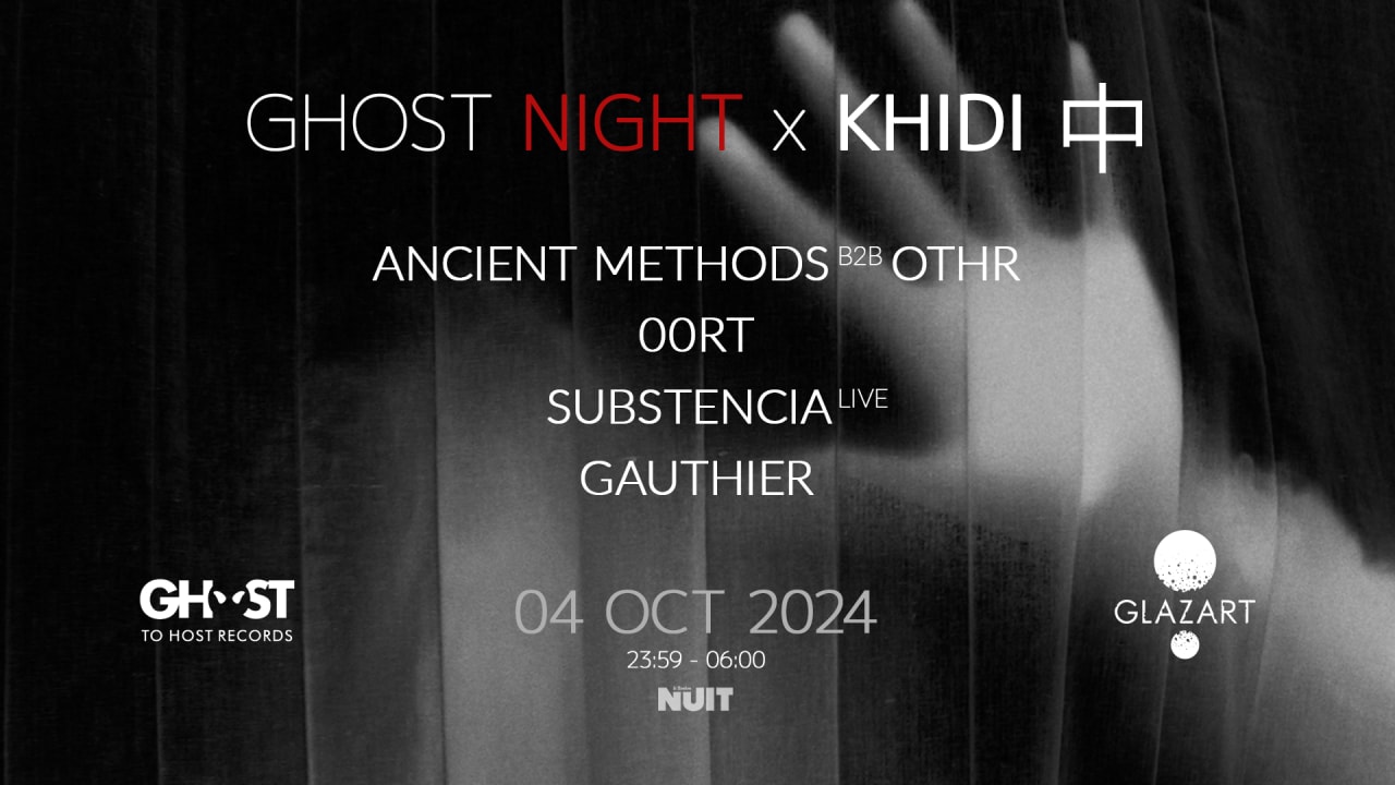 Ghost Night X Khidi X Glazart