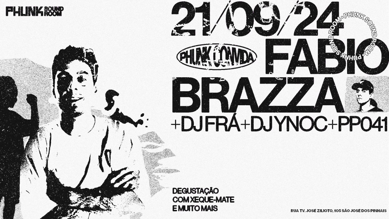 Phunk Sound Room Apresenta: Fabio Brazza