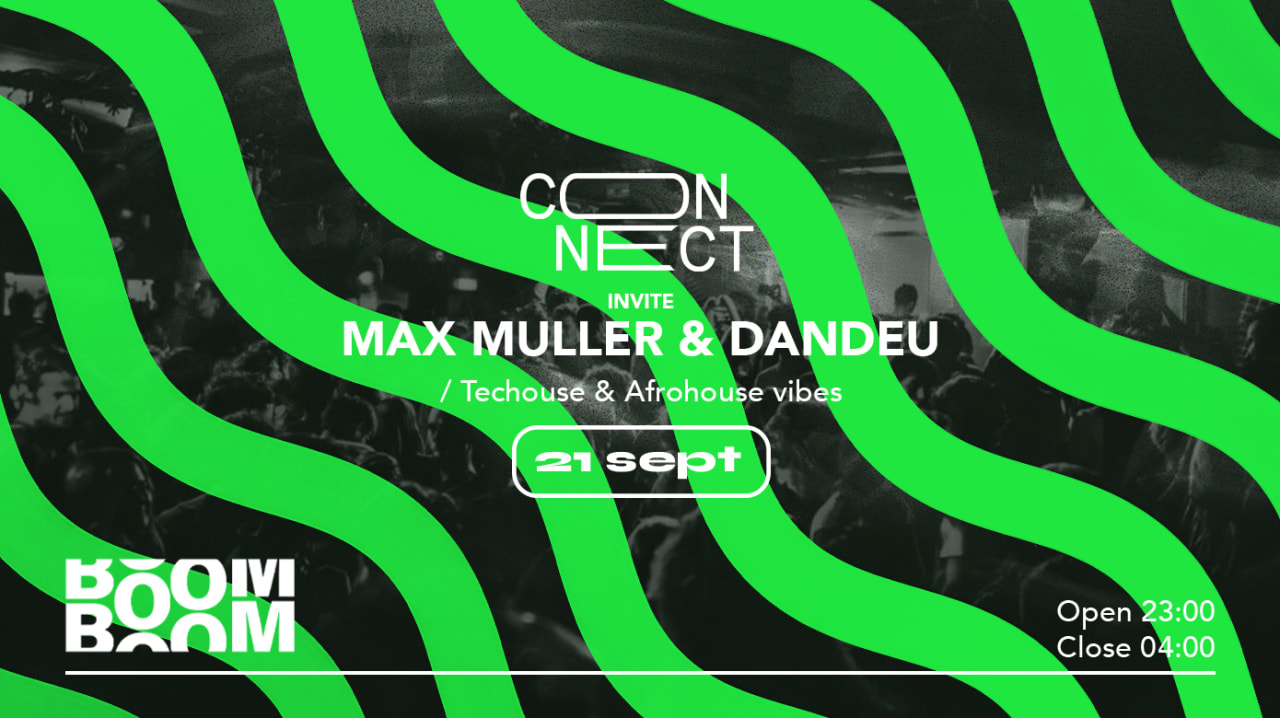 Connect :  Max Muller & Dandeu