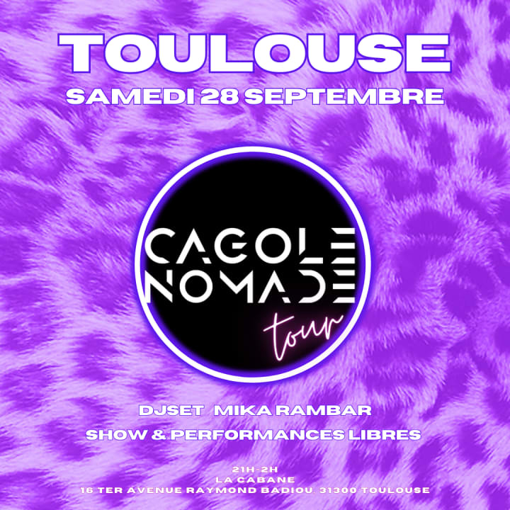 Cagole Nomade Party #Toulouse