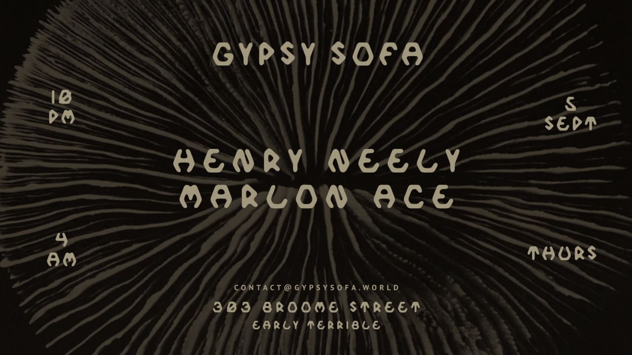 Gypsy Sofa: Henry Neely & Marlon Ace, September 5