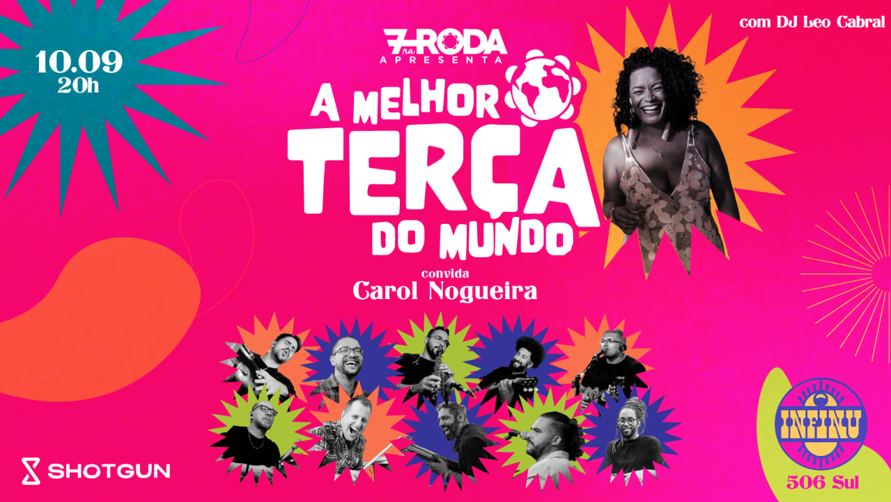 7r A Melhor Terça Do Mundo Convida Carol Nogueira