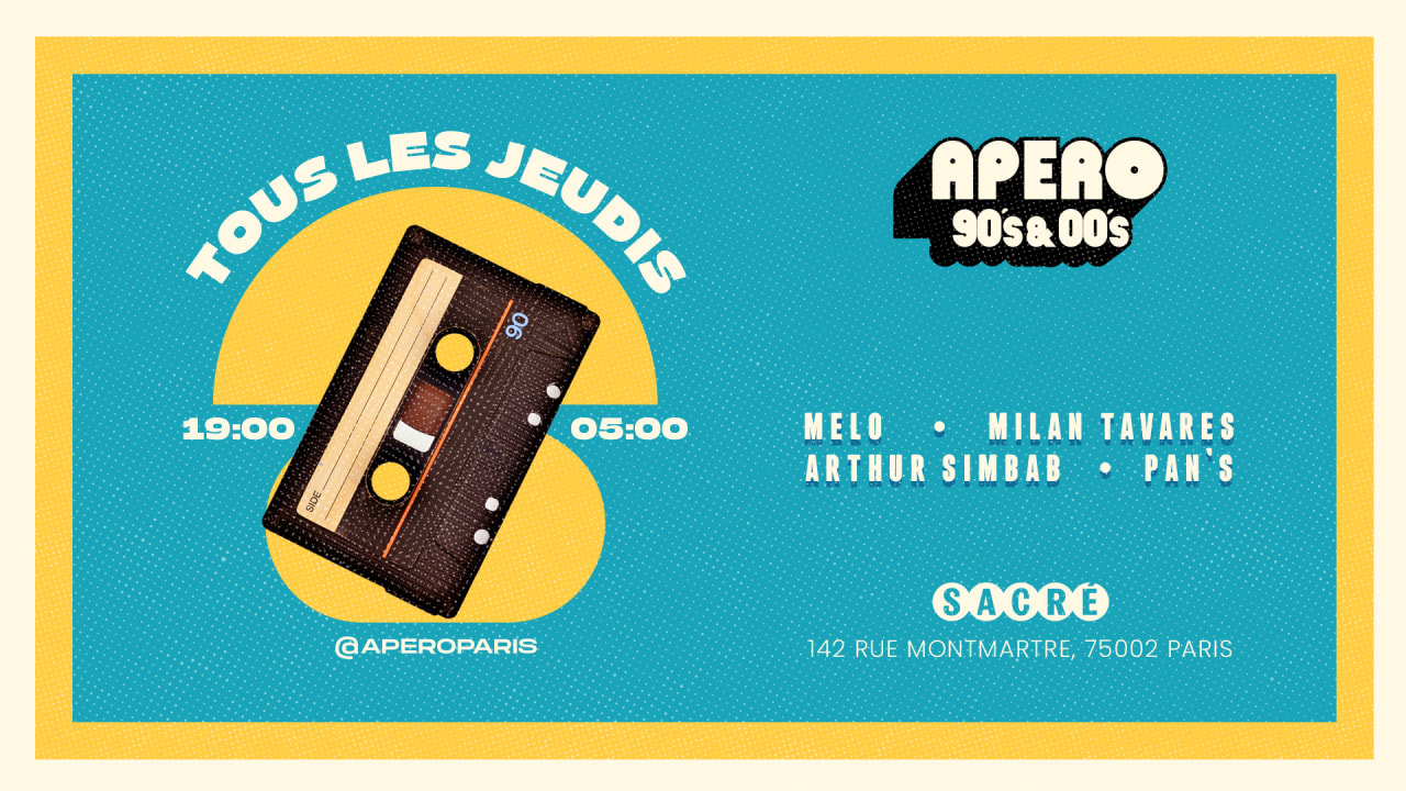 Opening Apero 90'S-00'S - Jeudi 19 Septembre 2024