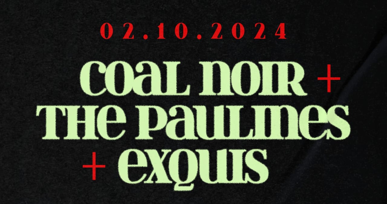 The Paulines X Coal Noir X Exquis