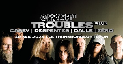 CONCERT SPECIAL : TROUBLES