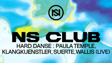 NS CLUB @ LA SUCRIÈRE : HARD DANSE