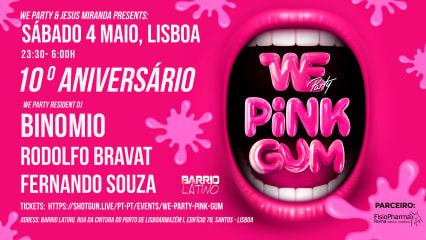 WE PINK GUM - VIP TABLE 5 pax