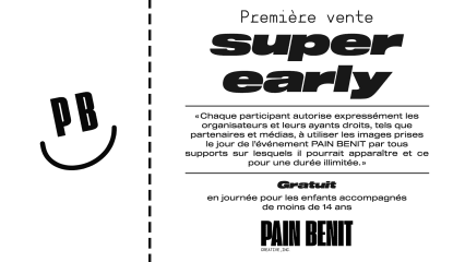 Première vente - Super Early