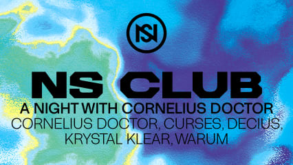 NS CLUB @ H7 : A NIGHT WITH CORNELIUS DOCTOR