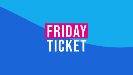 FRIDAY TICKET (19/07)