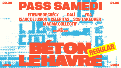 BÉTON LE HAVRE 2024 - PASS VENDREDI