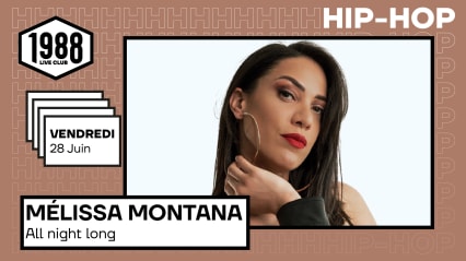 Hip-Hop : MELISSA MONTANA all night long