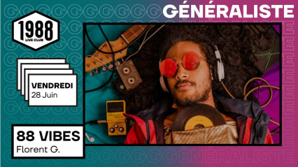 Généraliste : 88 VIBES avec Florent G.