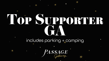 Top Supporter GA :: Passage Gathering 2024