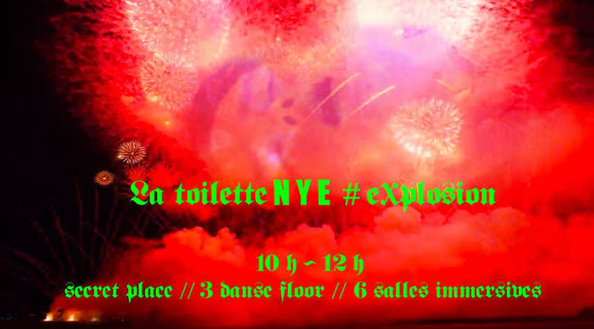 La toilette NYE # Explosion cover