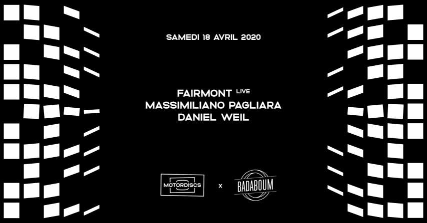 Badaboum x Motordisc : Fairmont live, Massimiliano Pagliara, Daniel Weil cover