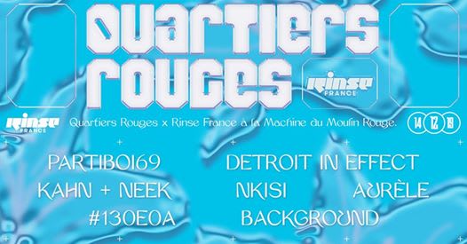 Quartiers Rouges x Rinse France : Kahn & Neek, Partiboi69, D.I.E cover