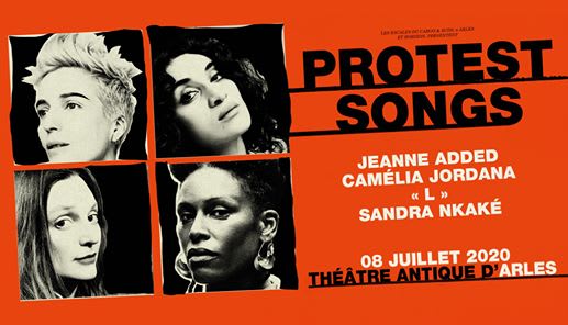 Protest Songs : Jeanne Added, Camélia Jordana, "L", Sandra Nkake cover