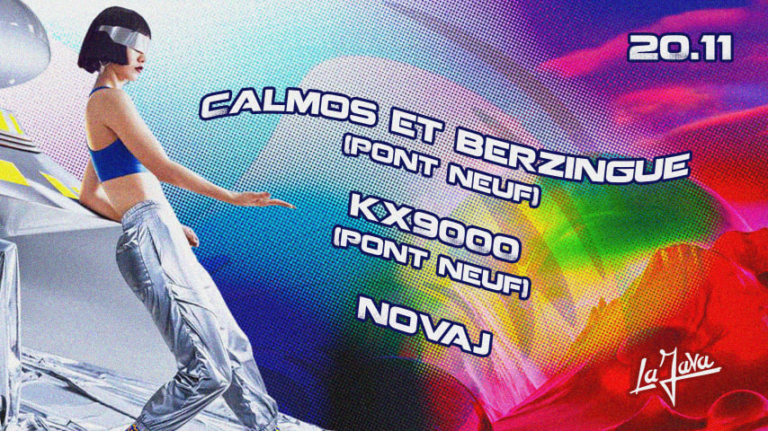 LA JAVA : Calmos & Berzingue et KX9000 (Pont Neuf) / Novaj 新し cover