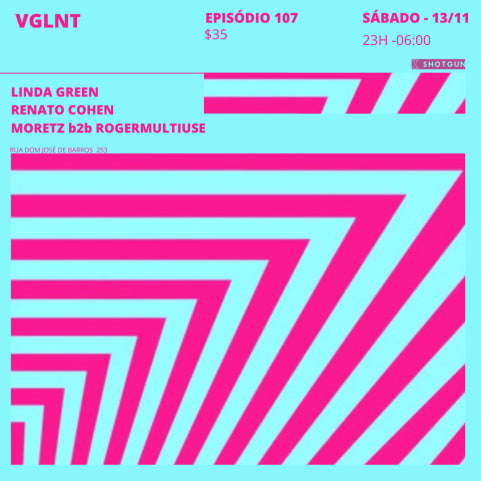 Vglnt Ep.  107  Linda Green , Renato Cohen , Moretz B2b Rogermultiuse  cover