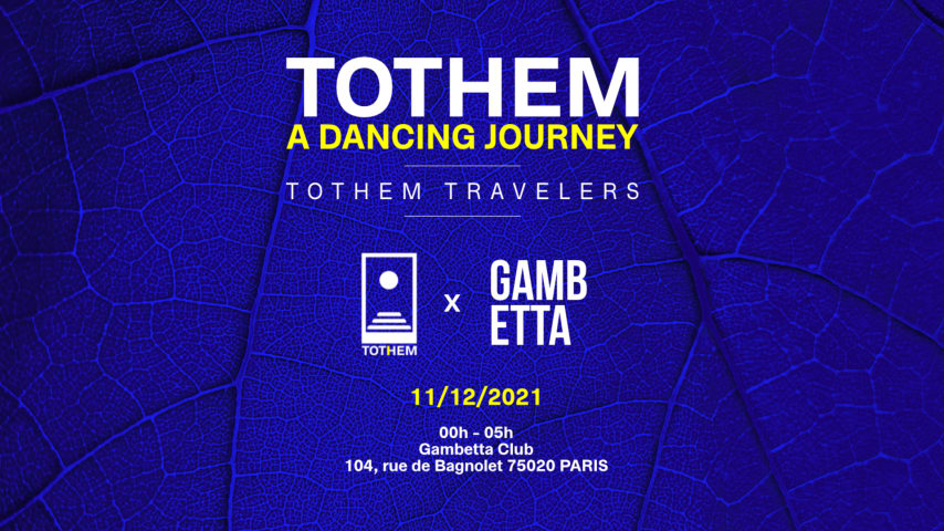 TOTHEM | A DANCING JOURNEY @Gambetta Club cover