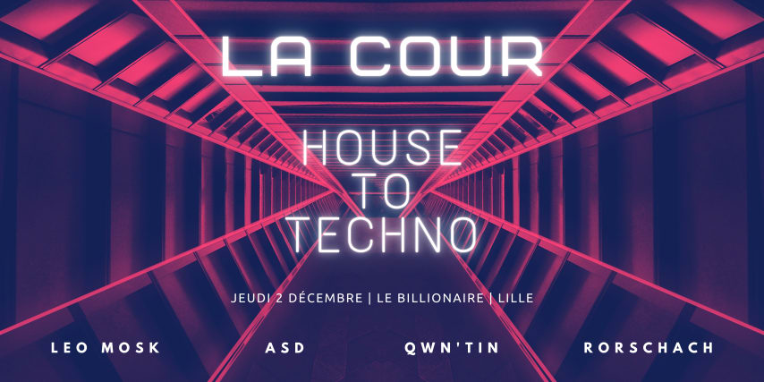 La Cour - House To Techno cover