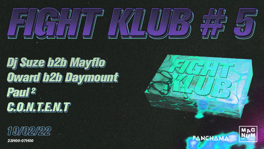 Fight Klub #5- DJ Suze b2b Mayflo, Oward b2b Daymount, Paul², CONTENT cover