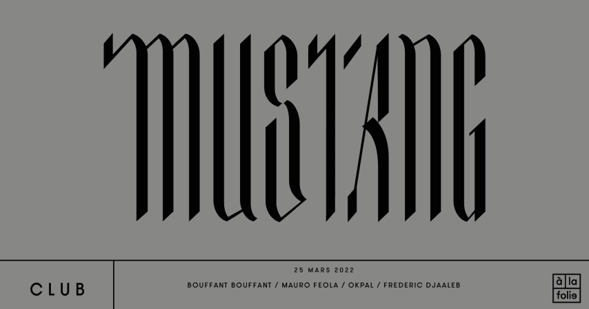 Mustang • 25 MAR 22 • New Orleans, Berlin, Paris cover