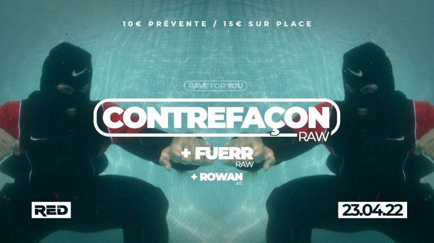 RAVE For You : Contrefaçon / Fuerr / Rowan cover