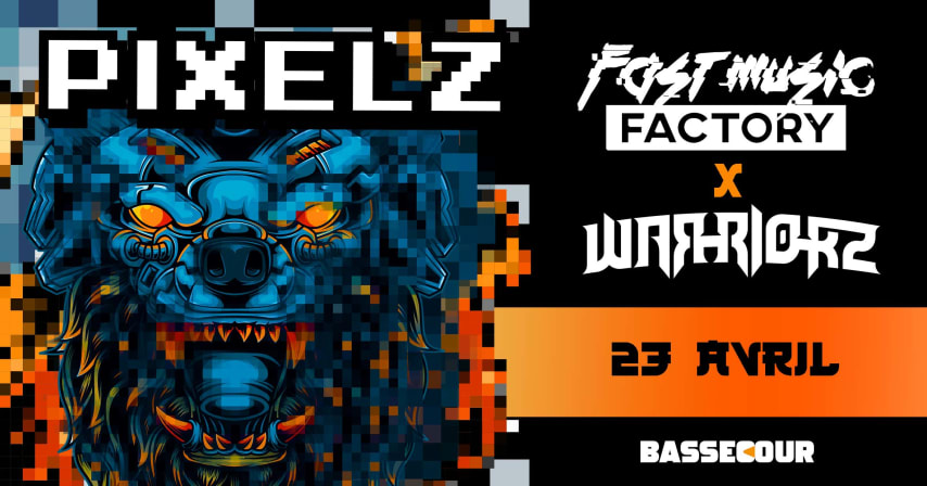 Pixelz W/ Fast Music Factory & Warriorz  cover