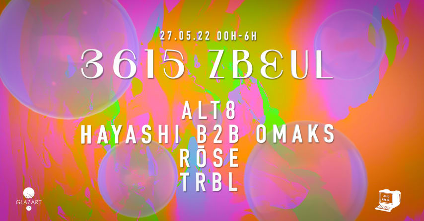 3615 Zbeul : Alt8, TRBL, Rose, Hayashi b2b Omaks cover